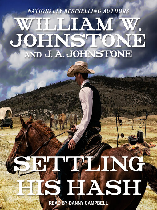 Title details for Settling His Hash by William W. Johnstone - Wait list